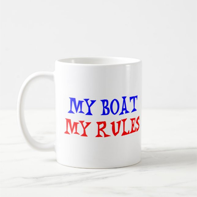 my boat, my rules coffee mug (Left)
