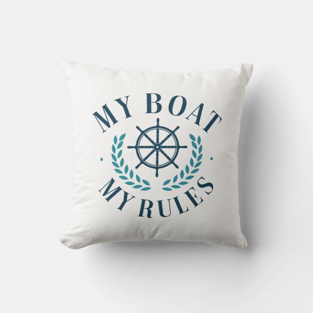 My Boat My Rules Cushion (Front)