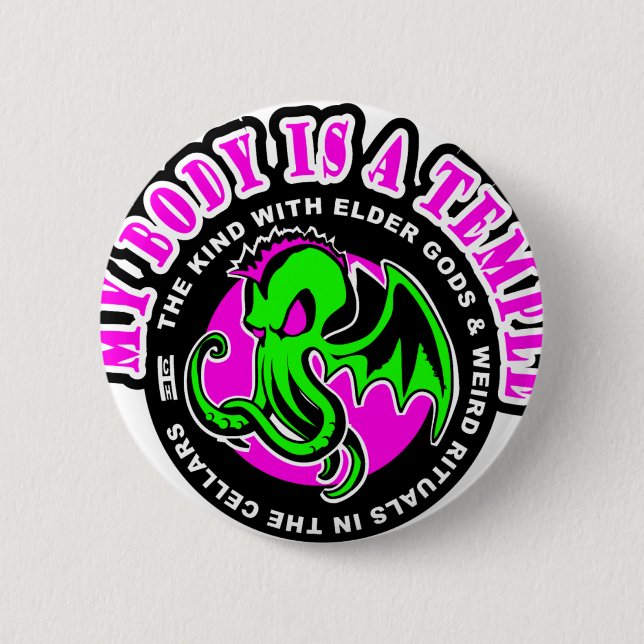 MY BODY IS A TEMPLE 6 CM ROUND BADGE (Front)