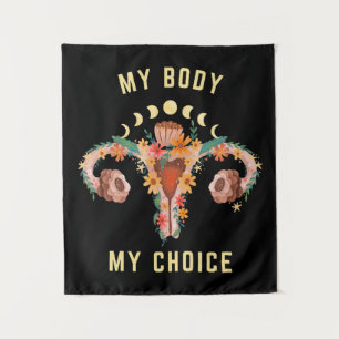My Body My Choice Feminist Tapestry