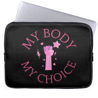 My Body My Choice Pink Fist Feminist