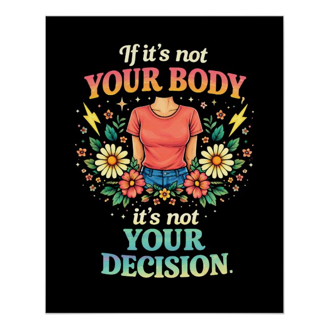 My Body, My Choice Poster (Front)