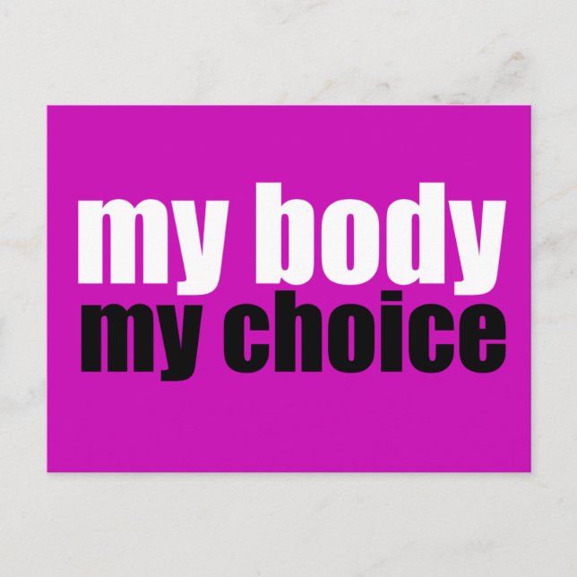 My Body My Choice Prochoice Feminist Pink Postcard (Front)