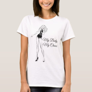 My Body My Choice Womens Rights T-Shirt