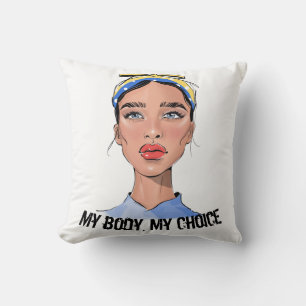 My Body My Choice Womens Rights T-Shirt Cushion