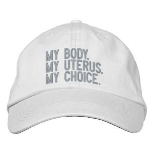 My body my uterus my choice pink white minimalist embroidered hat