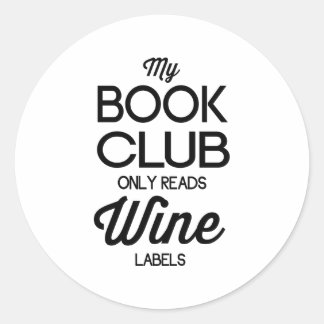 My Book Club Only Reads Wine Labels
