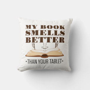 My Book Smells Better than Your Tablet Cushion