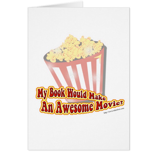 My Book woule be a Great Movie! (Front)