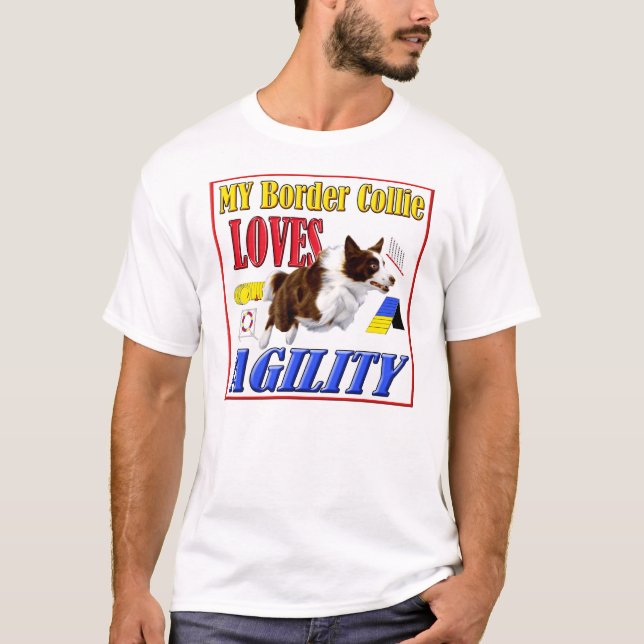 My Border Collie Loves Agility shirt- red T-Shirt (Front)