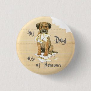 My Border Terrier Ate My Homework 3 Cm Round Badge