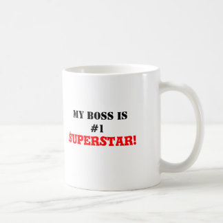 My Boss is #1 Superstar! Coffee Mug