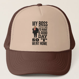 My boss trucker hat