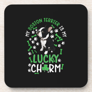 My Boston Terrier is My Lucky Charm Paw Dog Coaster