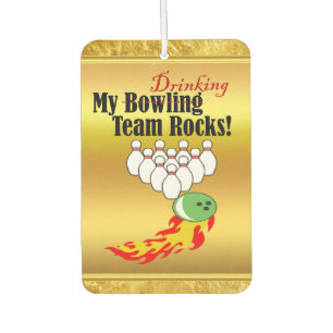My bowling/drinking team rocks car air freshener