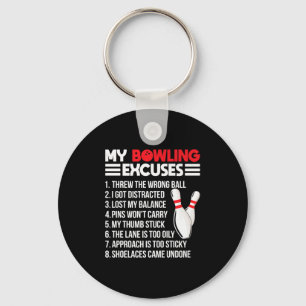My Bowling Excuses Funny Srt Bowler Team Premium  Key Ring