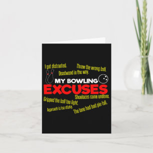 My Bowling Excuses I Funny Sport Excuses I Funny B Card