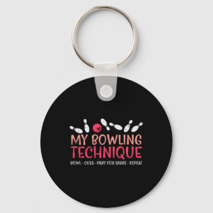 My Bowling Technique Fun Humour Bowler Player Team Key Ring