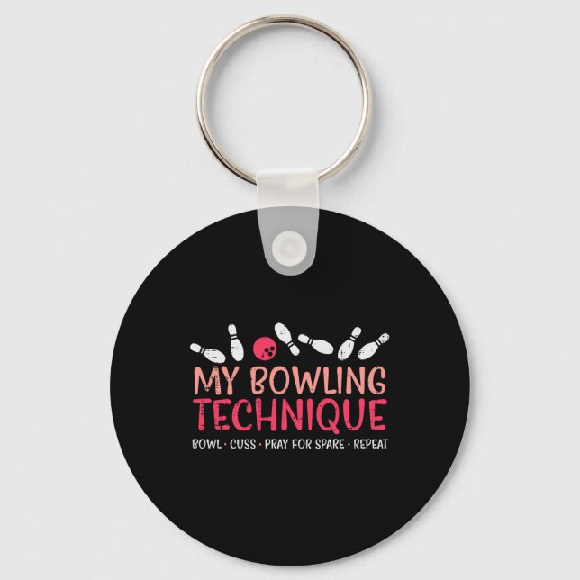 My Bowling Technique Fun Humour Bowler Player Team Key Ring (Front)