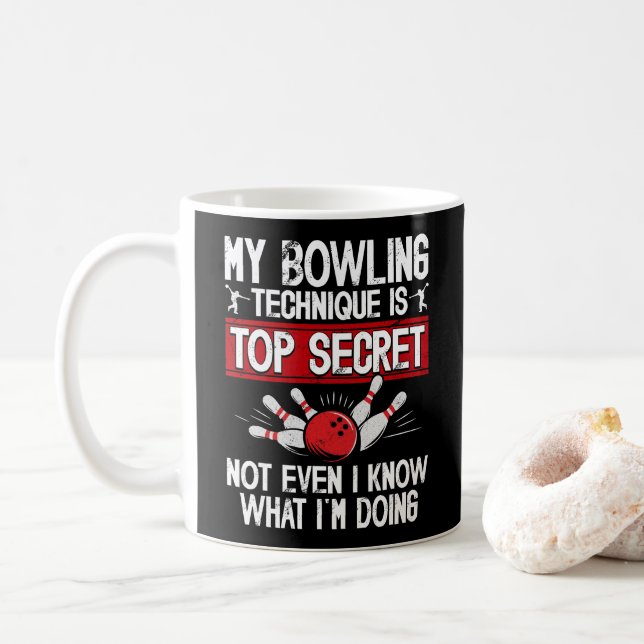 My Bowling Technique Is Top Secret Funny Bowling Coffee Mug (With Donut)