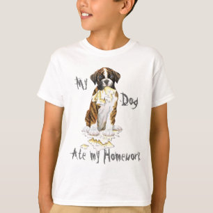 My Boxer Ate My Homework T-Shirt