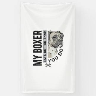 My Boxer Eats Better Than You Do Dog Lover Shirt_1 Banner