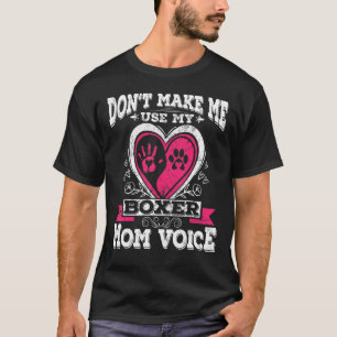 My Boxer Xmas Christmas For Women Mum Girls Mama T-Shirt