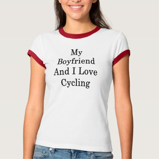 My Boyfriend And I Love Cycling T-Shirt