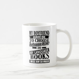 My Boyfriend Asked Me To Choose Coffee Mug