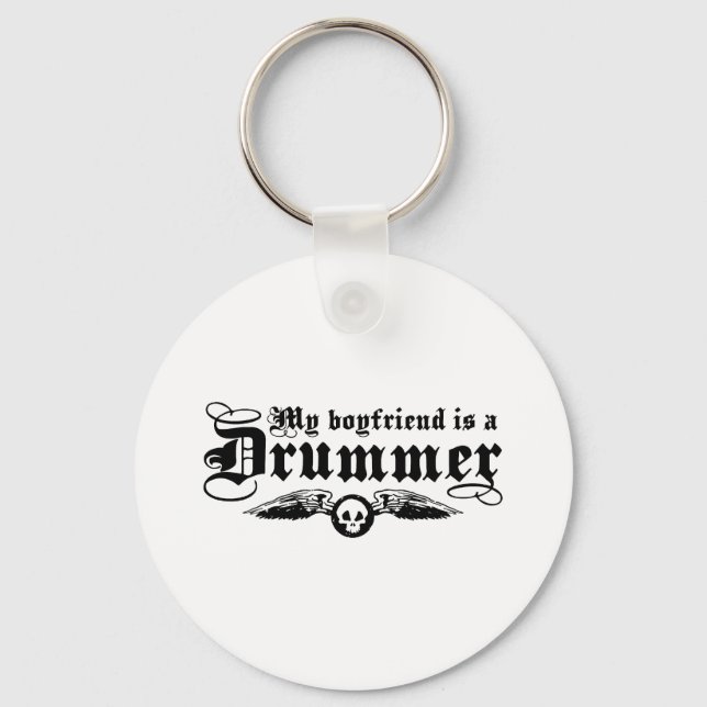My Boyfriend Is A Drummer Key Ring (Front)