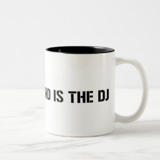 My Boyfriend Is The DJ Two-Tone Coffee Mug