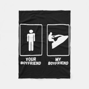 My Boyfriend Jet Skiing Jetski Jet Skier Watercraf Fleece Blanket