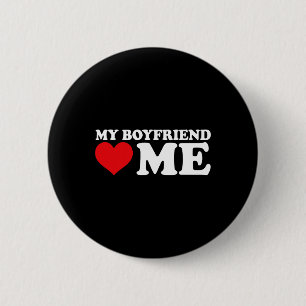 My Boyfriend Love Me I Heart My Boyfriend Bf Valen 6 Cm Round Badge