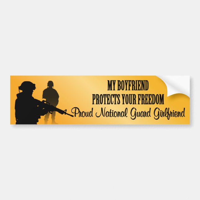 My Boyfriend Protects Your Freedom (National Guard Bumper Sticker (Front)