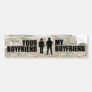 My Boyfriend serves in the military Bumper Sticker