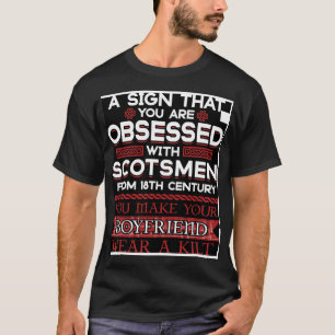 My Boyfriend Wears a Scottish Kilt T-Shirt