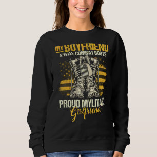 My Boyfriend Wears Combat Boots Military Girlfrie Sweatshirt