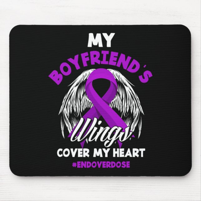 My Boyfriend's Wings Cover My Heart End Overdose  Mouse Pad (Front)