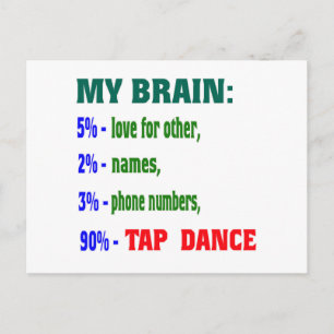 My brain 90% Tap dance Postcard