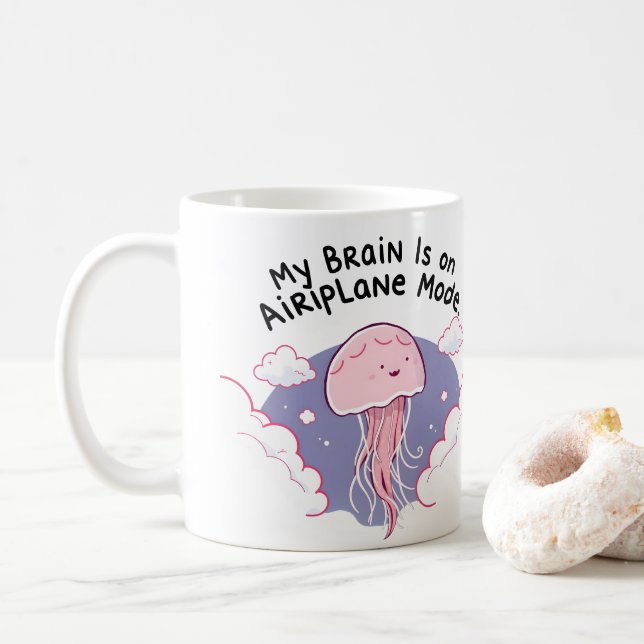 My Brain Airplane Mode Funny Jellyfish Brain Fog  Coffee Mug (With Donut)