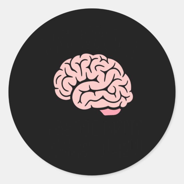 My Brain Has Too Many Tabs Open - Unhinged Sticker (Front)