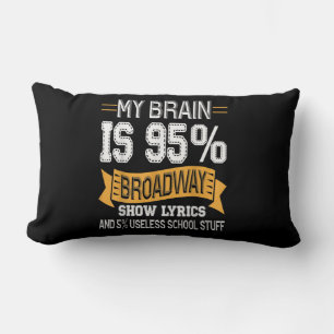 My Brain Is 95 Broadway Lyrics Actress Acting Lumbar Cushion