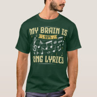 My Brain Is 99 Song Lyrics Funny Music Lover Music