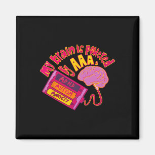 My Brain Is Powered By Aaa Adhd Autism Anxiety  Magnet