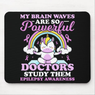 My Brain Waves Are So Powerful Doctors Study Them  Mouse Pad