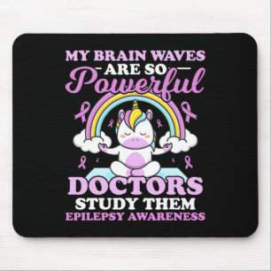 My Brain Waves Are So Powerful Doctors Study Them Mouse Pad