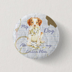 My Brittany Ate My Lesson Plan 3 Cm Round Badge