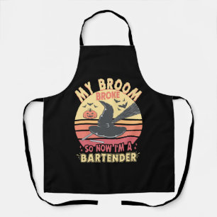 My Broom Broke Bartender Funny Halloween Apron
