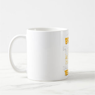 My Broom Broke so I became a 3rd Grade Teacher tsh Coffee Mug