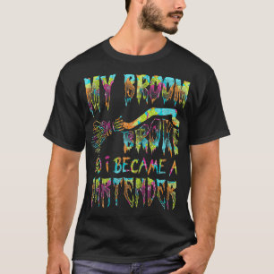 My Broom Broke So I Became a Bartender 2Halloween T-Shirt